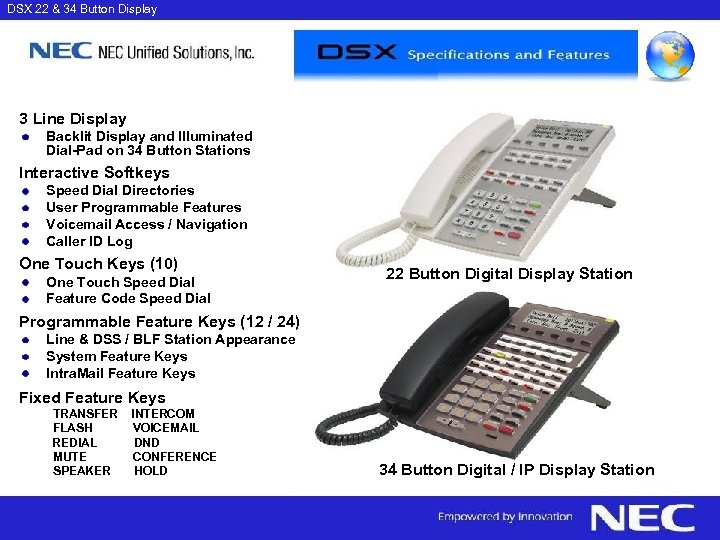 DSX 22 & 34 Button Display 3 Line Display Backlit Display and Illuminated Dial-Pad