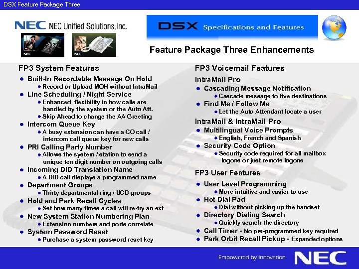 DSX Feature Package Three Enhancements FP 3 System Features Built-In Recordable Message On Hold