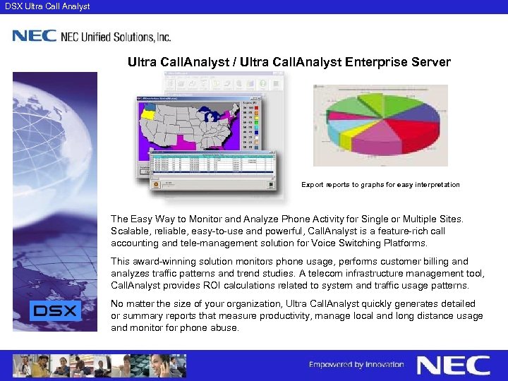 DSX Ultra Call Analyst Ultra Call. Analyst / Ultra Call. Analyst Enterprise Server Export