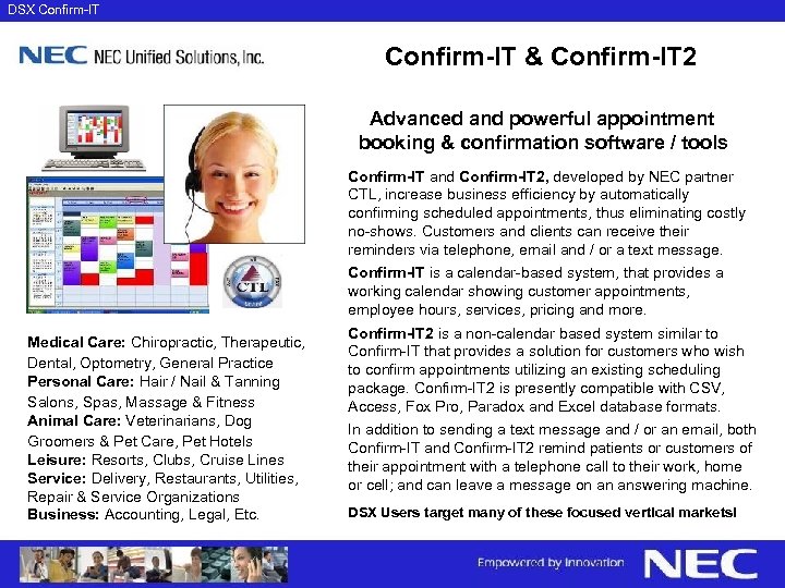 DSX Confirm-IT & Confirm-IT 2 Advanced and powerful appointment booking & confirmation software /