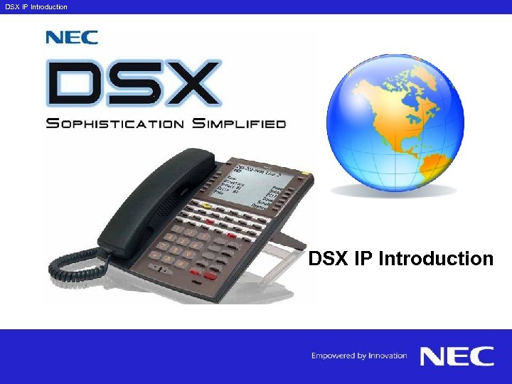 DSX IP Introduction 