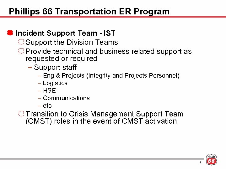 Phillips 66 Transportation ER Program Incident Support Team - IST Support the Division Teams