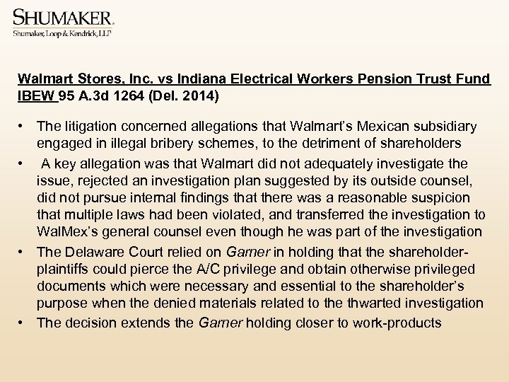 Walmart Stores, Inc. vs Indiana Electrical Workers Pension Trust Fund IBEW 95 A. 3