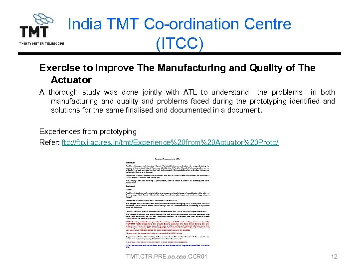India TMT Co-ordination Centre (ITCC) Exercise to Improve The Manufacturing and Quality of The
