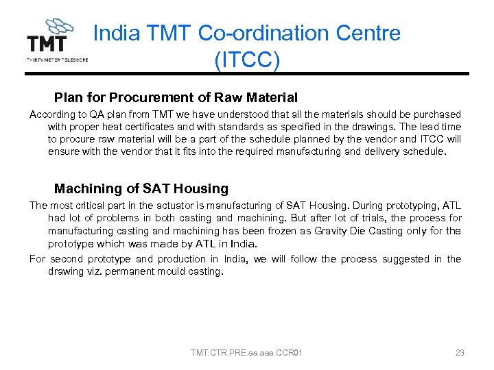 India TMT Co-ordination Centre (ITCC) Plan for Procurement of Raw Material According to QA