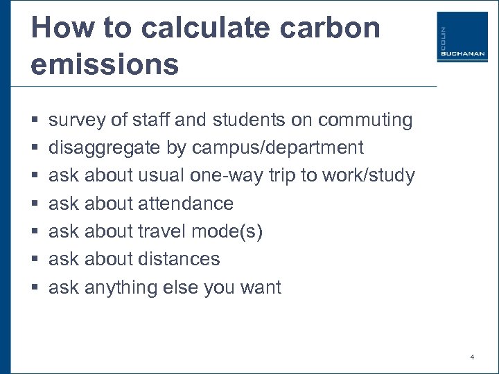 How to calculate carbon emissions § § § § survey of staff and students