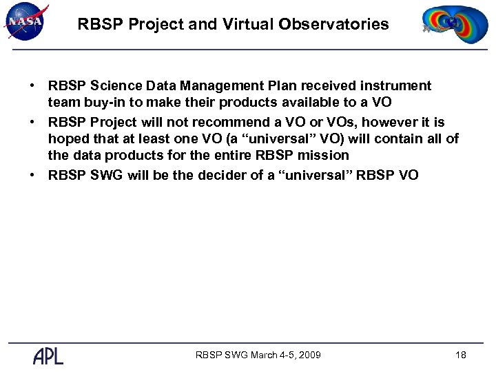 RBSP Project and Virtual Observatories • RBSP Science Data Management Plan received instrument team