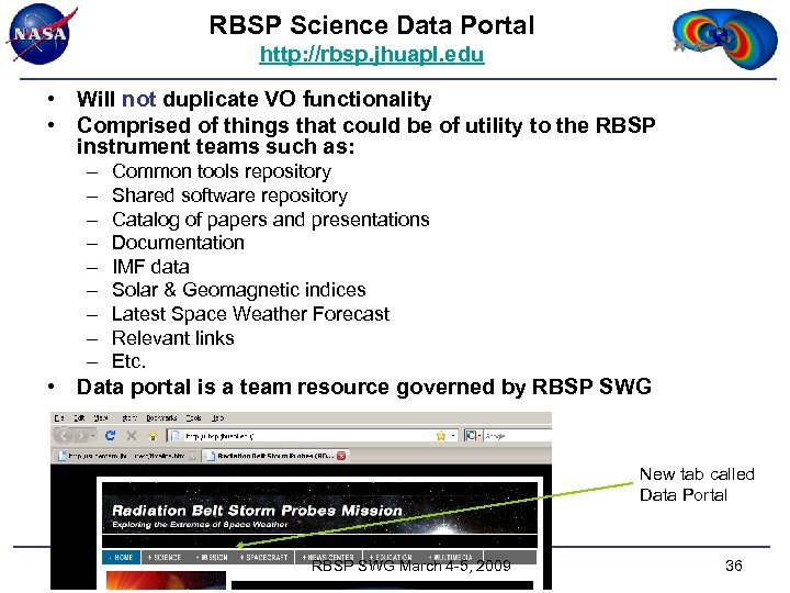 RBSP Science Data Portal http: //rbsp. jhuapl. edu • Will not duplicate VO functionality