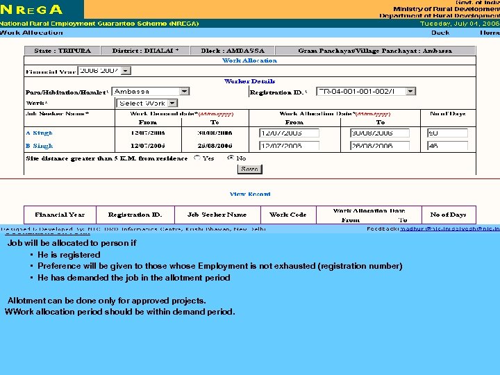 CConditions on Form Job will be allocated to person if • He is registered