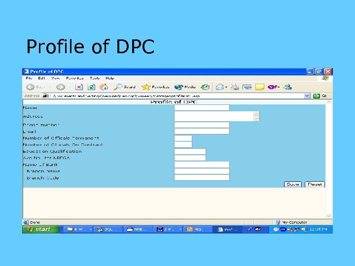 Profile of DPC 