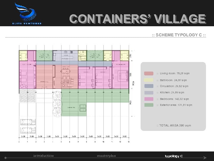 CONTAINERS’ VILLAGE : : SCHEME TYPOLOGY C : : Living room: 75, 28 sqm