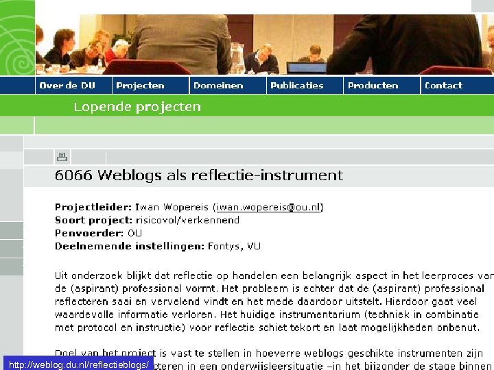 http: //weblog. du. nl/reflectieblogs/ 