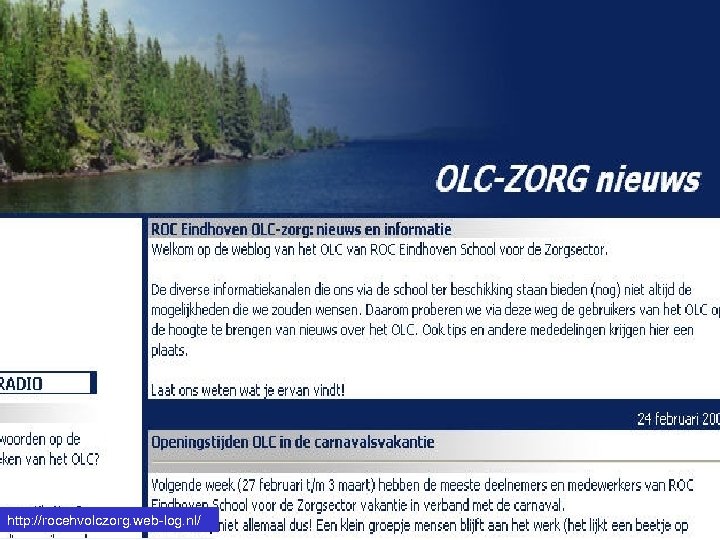 http: //rocehvolczorg. web-log. nl/ 