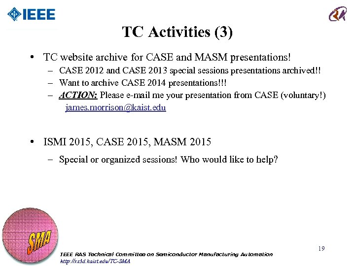 TC Activities (3) • TC website archive for CASE and MASM presentations! – CASE