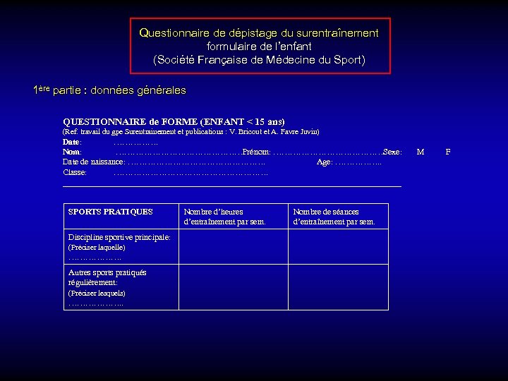 Questionnaire de dépistage du surentraînement formulaire de l’enfant (Société Française de Médecine du Sport)