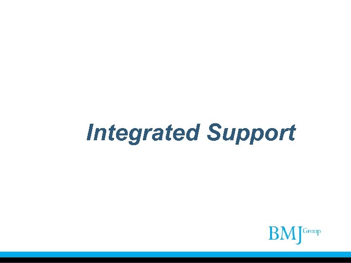 Integrated Support 