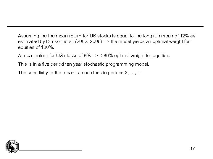 Assuming the mean return for US stocks is equal to the long run mean