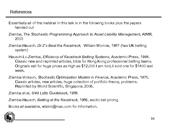 References Essentially all of the material in this talk is in the following books