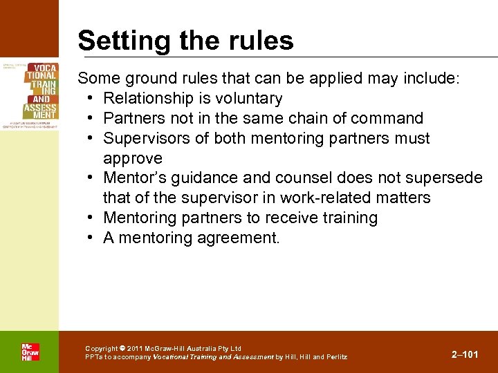 Setting the rules Some ground rules that can be applied may include: • Relationship