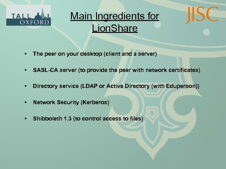 Main Ingredients for Lion. Share • The peer on your desktop (client and a