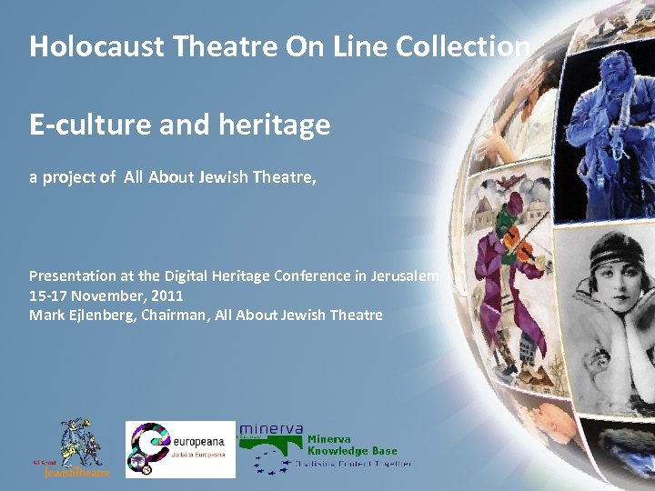 Holocaust Theatre On Line Collection E-culture and heritage a project of All About Jewish