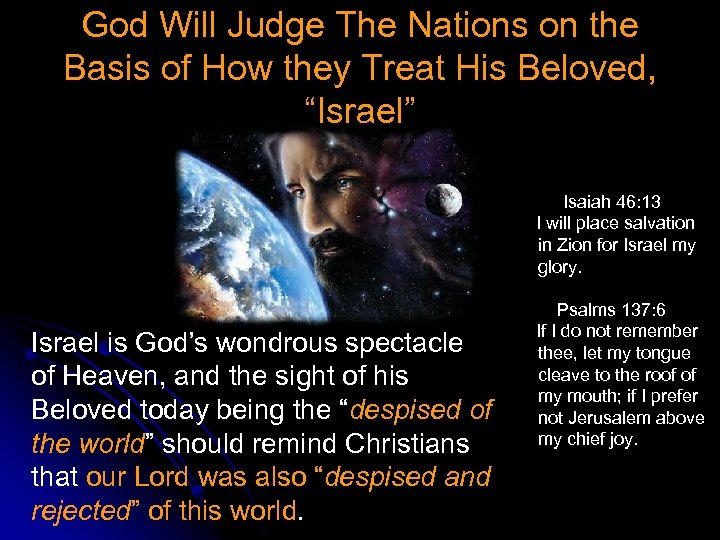 God Will Judge The Nations on the Basis of How they Treat His Beloved,