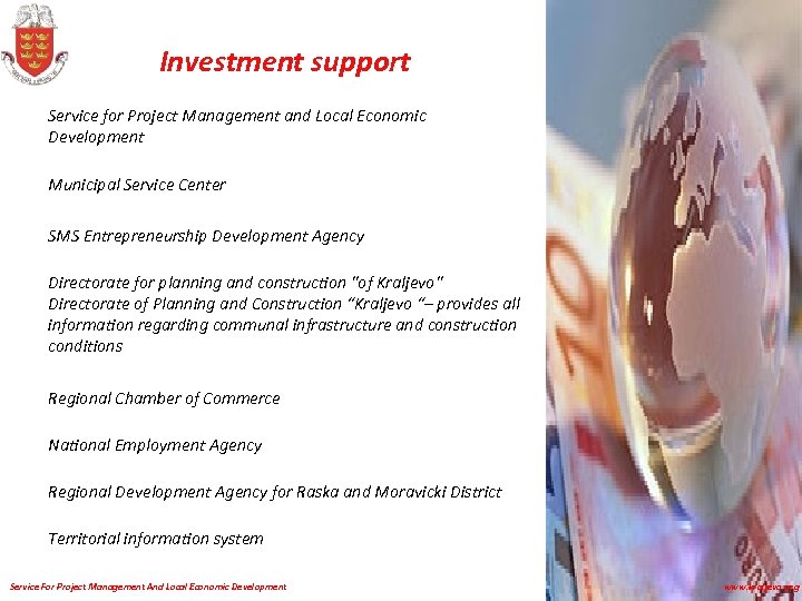 Investment support Service for Project Management and Local Economic Development Municipal Service Center SMS