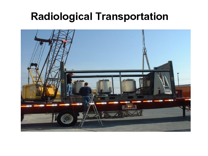 Radiological Transportation 