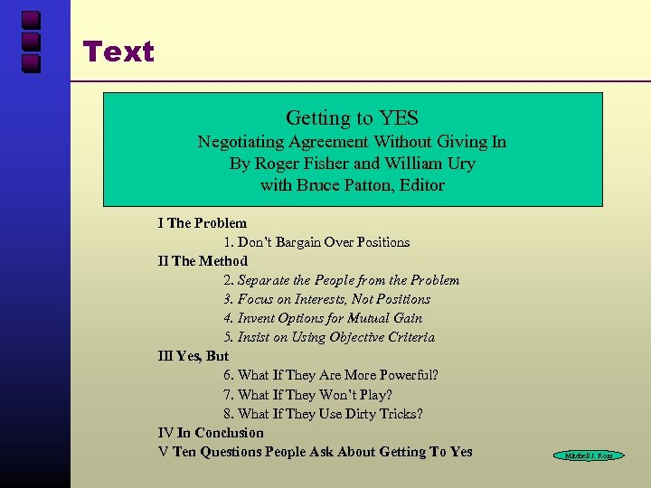 Text Getting to YES Negotiating Agreement Without Giving In By Roger Fisher and William