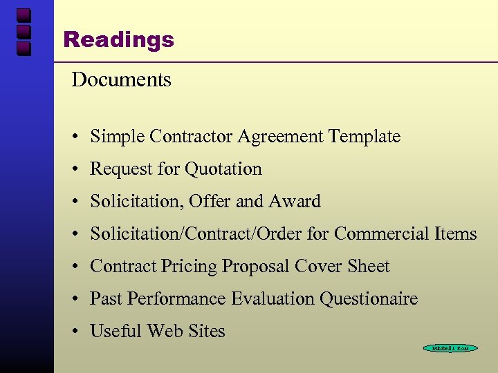 Readings Documents • Simple Contractor Agreement Template • Request for Quotation • Solicitation, Offer