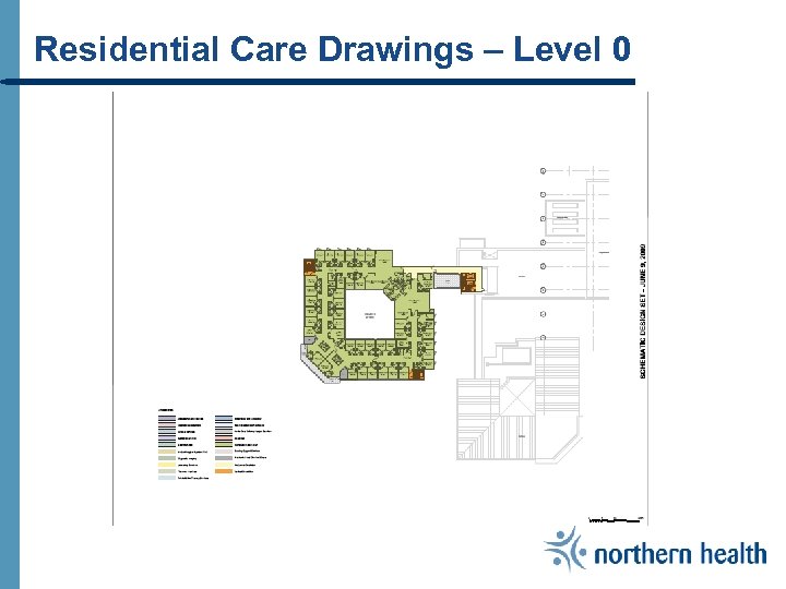 Residential Care Drawings – Level 0 