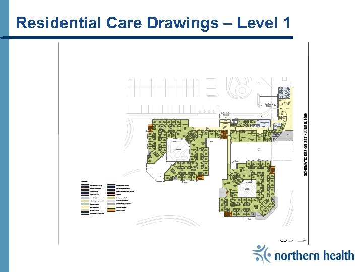 Residential Care Drawings – Level 1 