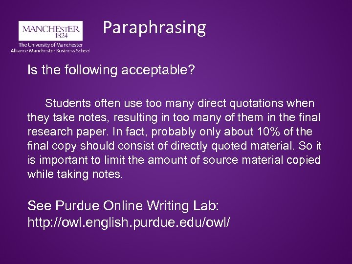 Paraphrasing Is the following acceptable? Students often use too many direct quotations when they