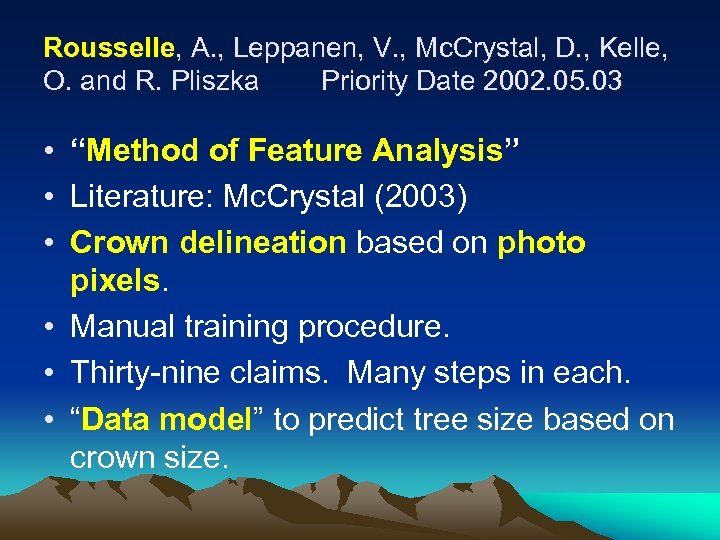 Rousselle, A. , Leppanen, V. , Mc. Crystal, D. , Kelle, O. and R.