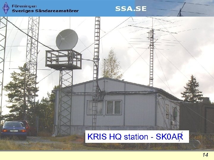 KRIS HQ station - SK 0 AR 14 