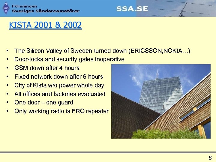 KISTA 2001 & 2002 • • The Silicon Valley of Sweden turned down (ERICSSON,