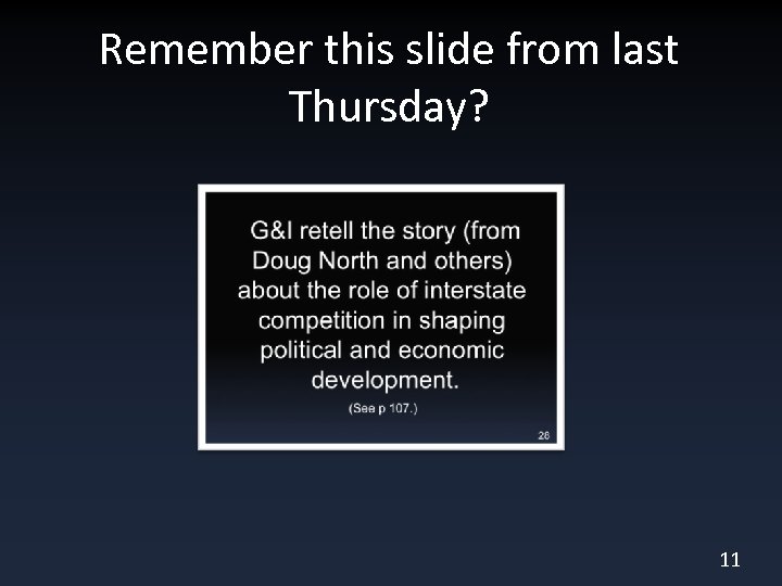 Remember this slide from last Thursday? 11 