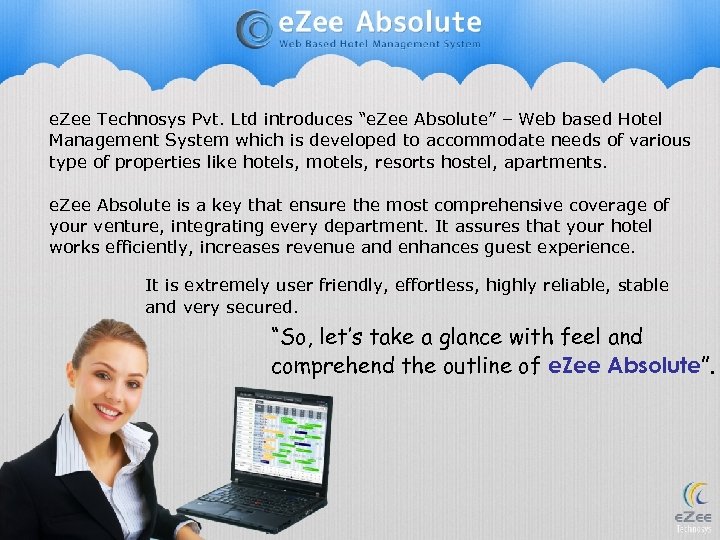 e. Zee Technosys Pvt. Ltd introduces “e. Zee Absolute” – Web based Hotel Management