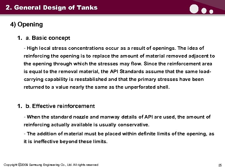 2. General Design of Tanks 4) Opening 1. a. Basic concept - High local