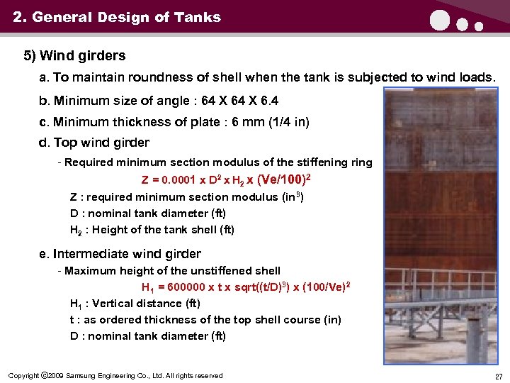 2. General Design of Tanks 5) Wind girders a. To maintain roundness of shell