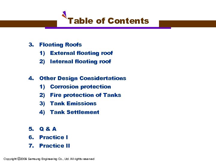 Table of Contents 3. Floating Roofs 1) External floating roof 2) Internal floating roof