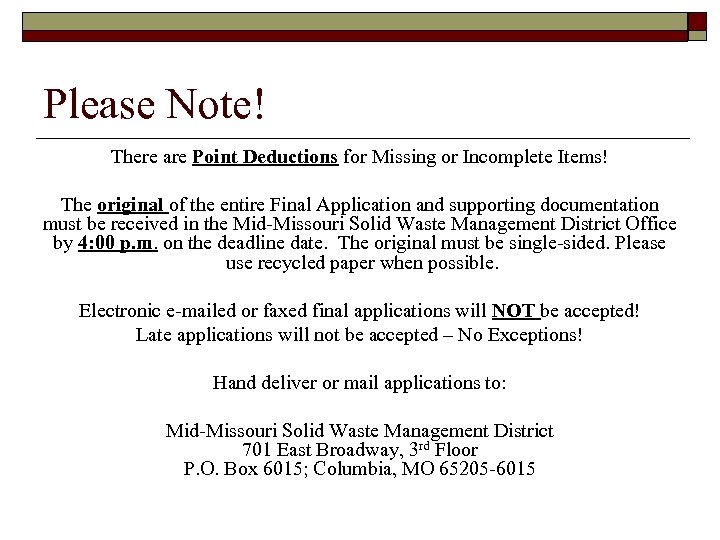 Please Note! There are Point Deductions for Missing or Incomplete Items! The original of