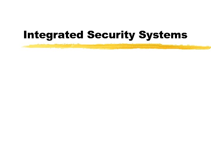 Integrated Security Systems 