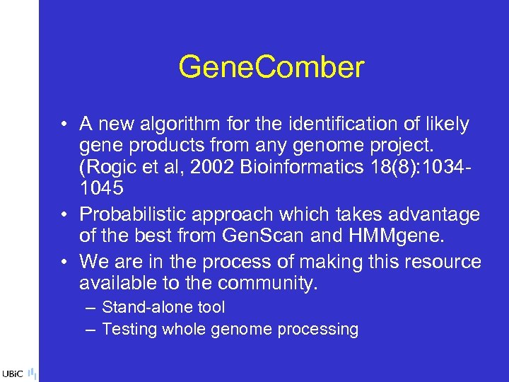 Gene. Comber • A new algorithm for the identification of likely gene products from