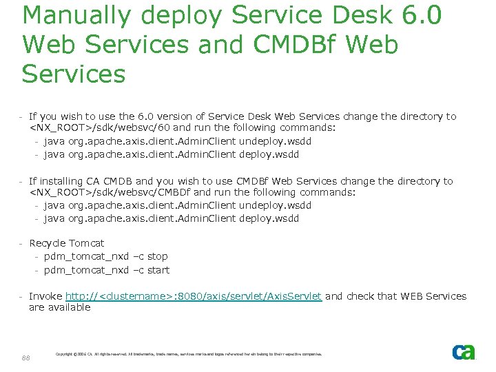 Manually deploy Service Desk 6. 0 Web Services and CMDBf Web Services - If