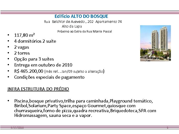 Edifício ALTO DO BOSQUE Rua Belchior de Azevedo , 202 Apartamento 74 Alto da