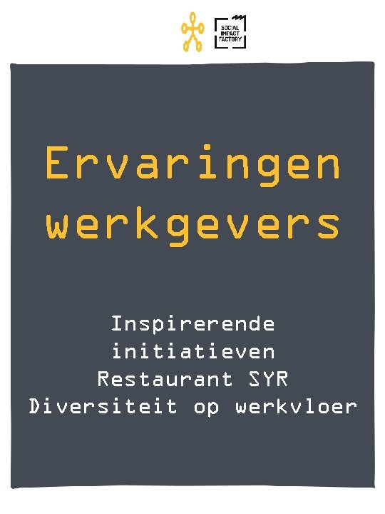 Ervaringen werkgevers Inspirerende initiatieven Restaurant SYR Diversiteit op werkvloer 