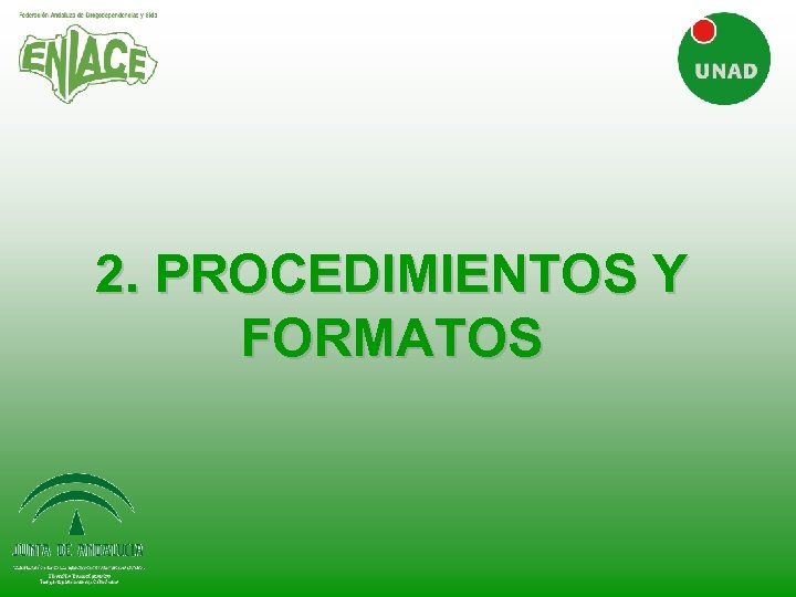 2. PROCEDIMIENTOS Y FORMATOS 