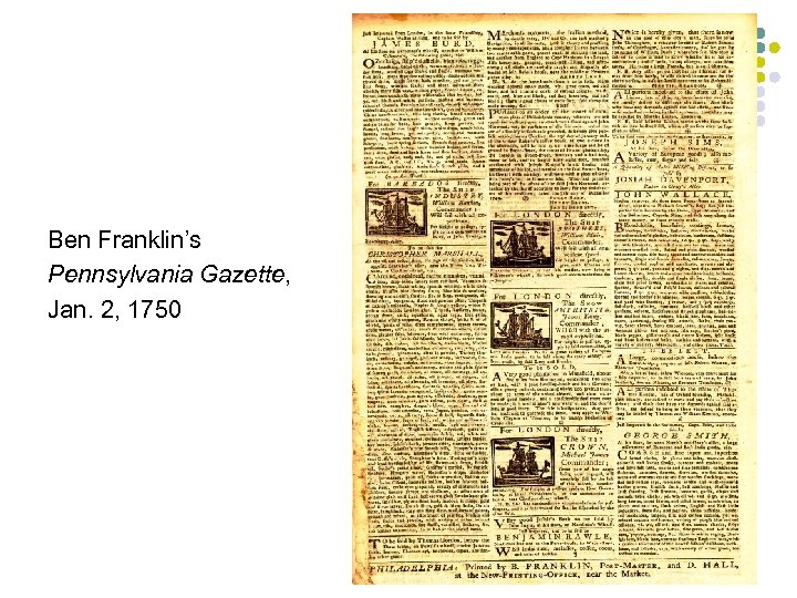 Ben Franklin’s Pennsylvania Gazette, Jan. 2, 1750 