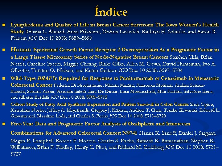 Índice n Lymphedema and Quality of Life in Breast Cancer Survivors: The Iowa Women's